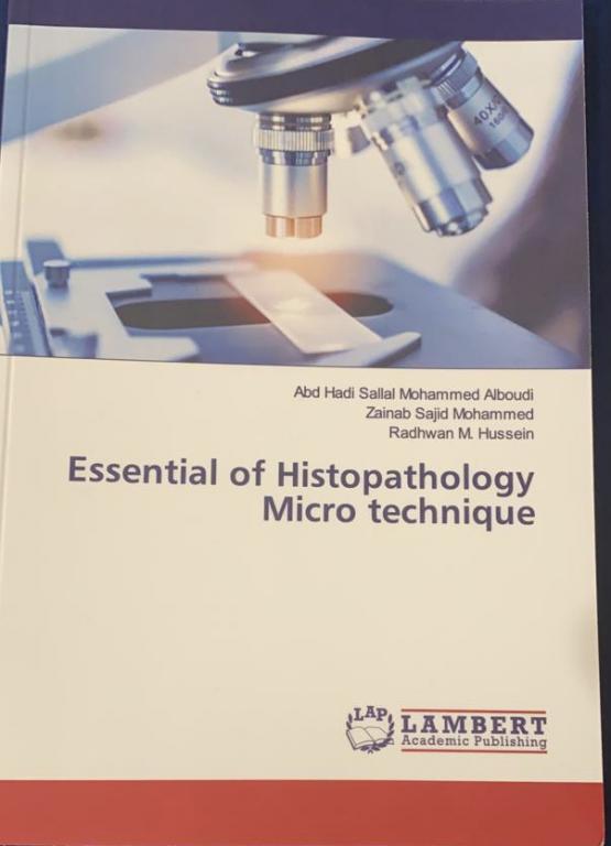 اساتذة في كلية الصيدلة ينشرون كتاب بعنوان Essential of histophysiology micro technique في دار نشر عالمية